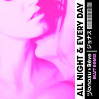 All Night & Every Day_Jonasu,Rêve