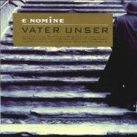Vater Unser_E Nomine