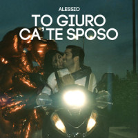 To Giuro Ca' Te Sposo_Alessio