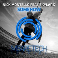 Somehow_Nick Montello,Skylark