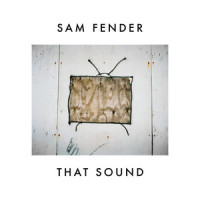 That Sound_Sam Fender