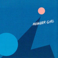 SENTIMENTAL GIRL'S VIOLENT JOKE_Number Girl