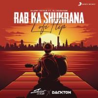 Rab Ka Shukrana_Silent Ocean,DJ Dackton,Mohit Chauhan,Pritam