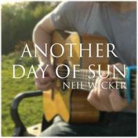 Another Day of Sun_Neil Wicker