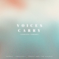 Voices Carry_UNSECRET,Adonà