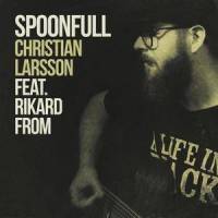 Spoonfull_Christian Larsson,Joakim Axelsson,Rikard From