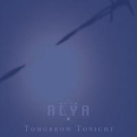 Tomorrow Tonight_Alya