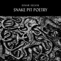 Snake Pit Poetry_Einar Selvik,Hilda Örvarsdóttir