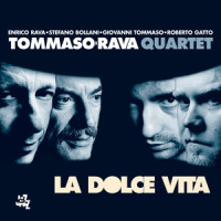 La Dolce Vita_Giovanni Tommaso,Enrico Rava,Stefano Bollani,Roberto Gatto