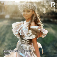 Darxongacha (Sekin-asta)_Karina