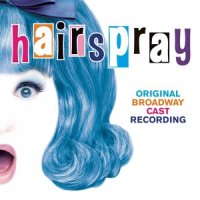 (The Legend of) Miss Baltimore Crabs_Linda Hart,Marissa Jaret Winokur,Kerry Butler,Original Broadway Cast of Hairspray