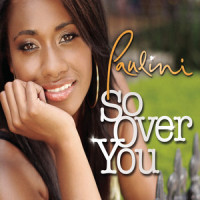 So Over You_Paulini