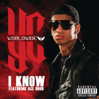 I Know_YC Worldwide,Ace Hood