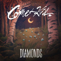 Diamonds_Comet Kid