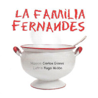 La Familia Fernandes_Carlos Gianni,Hugo Midón