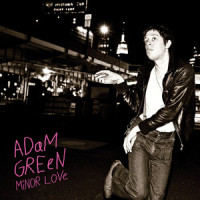 What Makes Him Act so Bad_Adam Green