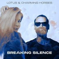 Breaking Silence_Lotus,Charming Horses