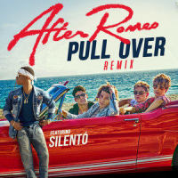Pull Over Remix_After Romeo,Silentó