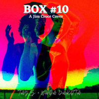 Box #10_Tayls,Whoa Dakota,Jim Croce