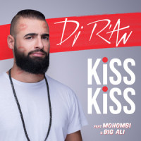 Kiss Kiss_DJ R'an,Mohombi,Big Ali