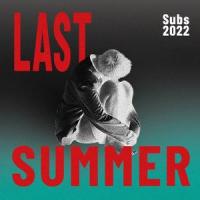 Last Summer(最后的盛夏)_Subs张毅成
