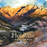 You Were on My Mind This Morning_Hot Rize