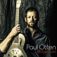Bridges Burn_Paul Otten