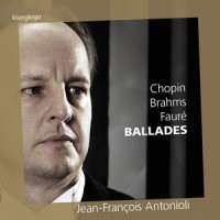 Balladen, Op. 10 No. 3_Jean-François Antonioli,Johannes Brahms