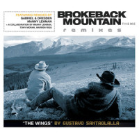 Brokeback Mountain Theme - The Wings_Gustavo Santaolalla,Manny Lehman,Tony Moran,Warren Rigg