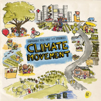 Climate Movement_Formidable Vegetable,Spoonbill,Charles Jones,Jim Moynihan,Mal Webb,Kylie Morrigan