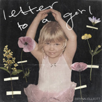 Letter To A Girl_Brynn Elliott