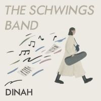 Dinah_The Schwings Band