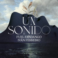 Un Sonido(feat. Ivan Ferreiro)_Fuel Fandango,Ivan Ferreiro