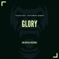 Glory_Stizzy,Testament,Robin