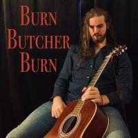 Burn Butcher Burn_Chase Noseworthy