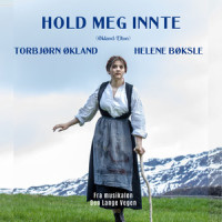 Hold meg innte_Torbjørn Økland,Helene Bøksle,Gunn Gravdal Elton