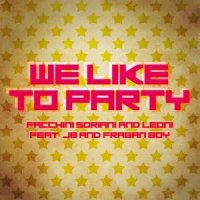 We Like to Party_Facchini,Soriani,Leoni,JB