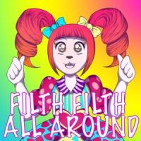 Filth Filth All Around(feat. Cg5)_Chi-Chi,CG5