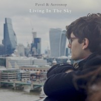 Living in the Sky_Pavel,Aerosnop