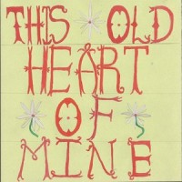 This Old Heart of Mine_Misty Miller