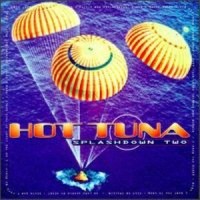 I Know You Rider_Hot Tuna