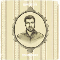 La Mejor Forma De Tener Las Cosas Claras_César Rodríguez