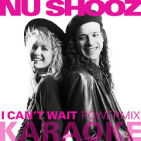 I Can't Wait_Nu Shooz