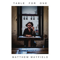Table for One_Matthew Mayfield