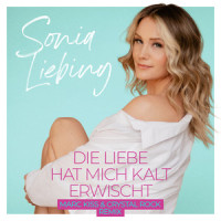 Die Liebe hat mich kalt erwischt_SONIA LIEBING