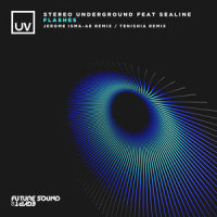 Flashes_Stereo Underground,SeaLine,Jerome Isma-AE