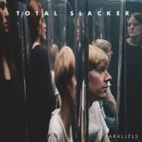 Want It That Way_Total Slacker