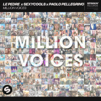 Million Voices_Le Pèdre,Sexycools,Paolo Pellegrino