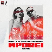 Mporei_Mad Clip,Eleni Foureira,SKIVE