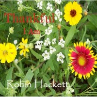 Thankful, I Am_Robin Hackett